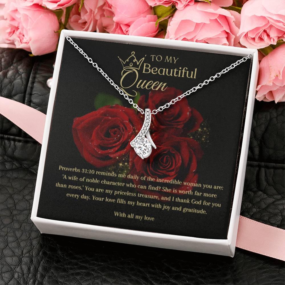 To My Beautiful Queen I Alluring Beauty Necklace I Gift for He,r Wife, Queen - Camili Bel Creations Gift Shop